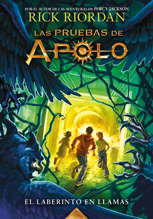 Laberinto en llamas / Pruebas de Apolo / vol. 3