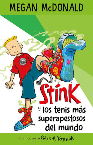 STINK Y LOS TENIS MAS SUPERAPESTOSOS