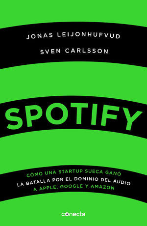 SPOTIFY. COMO UNA STARTUP SUECA GANO LA