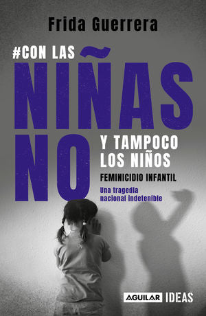 CON LAS NIÑAS NO