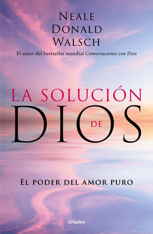 SOLUCION DE DIOS, LA