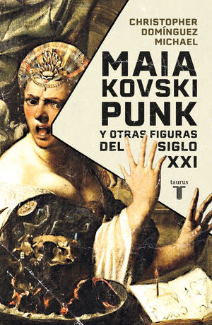 MAIAKOVSKI PUNK Y OTRAS FIGURAS DEL SIGL