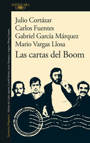 Las cartas del Boom [Paperback] Vargas Llosa, Mario; García Márquez, Gabriel; Fuentes, Carlos and Cortázar, Julio