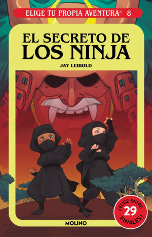 El secreto de los ninja / Elige tu propia aventura / vol. 8