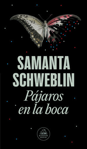 PAJAROS EN LA BOCA Y OTROS CUENTOS