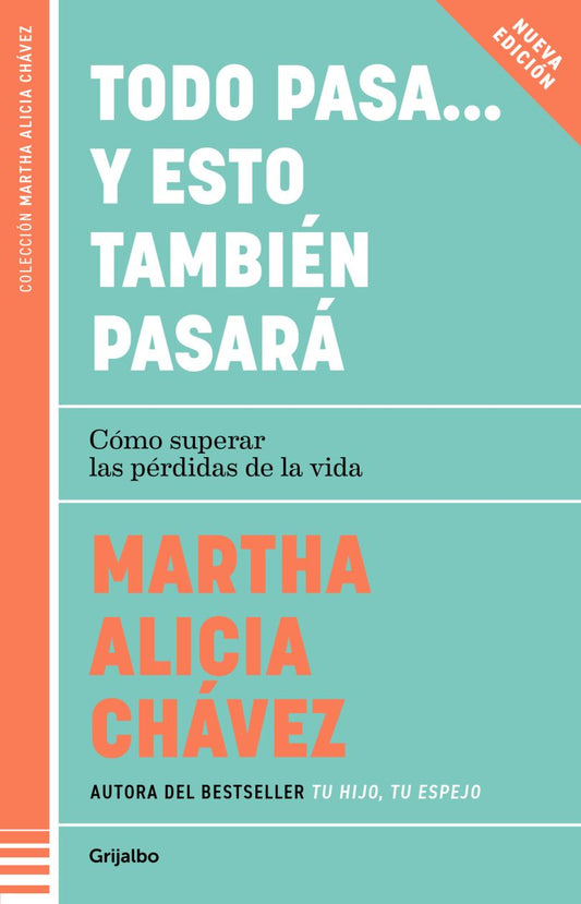 TODO PASA... Y ESTO TAMBIEN PASARA