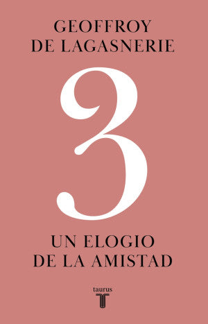 3. Un Elogio De La Amistad