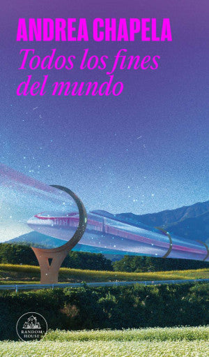 Todos Los Fines Del Mundo
