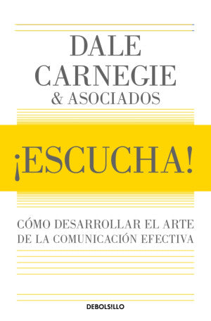 ¡Escucha! Cómo Desarrollar El Arte De La Comunicación Efectiva
