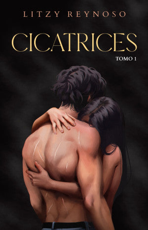 Cicatrices / Tomo 1