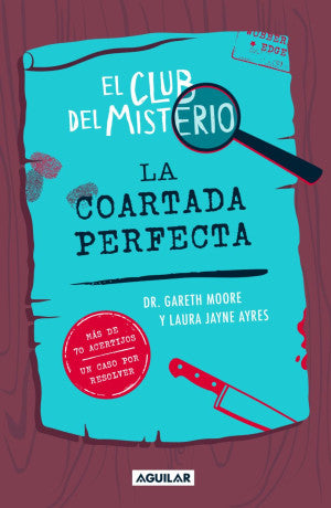 CLUB DEL MISTERIO: LA COARTADA PERFECTA,