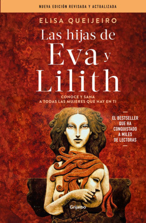 Las hijas de Eva y Lilith / Pd. ( Nueva dición revisada y actualizada)