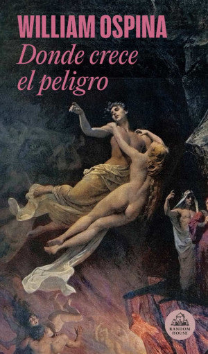 DONDE CRECE EL PELIGRO