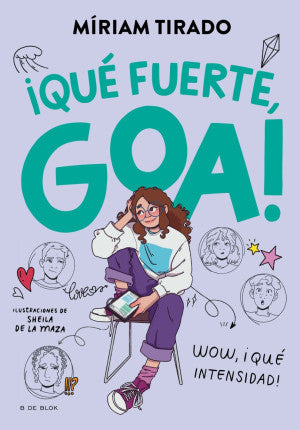 ME LLAMO GOA 2 QUE FUERTE, GOA