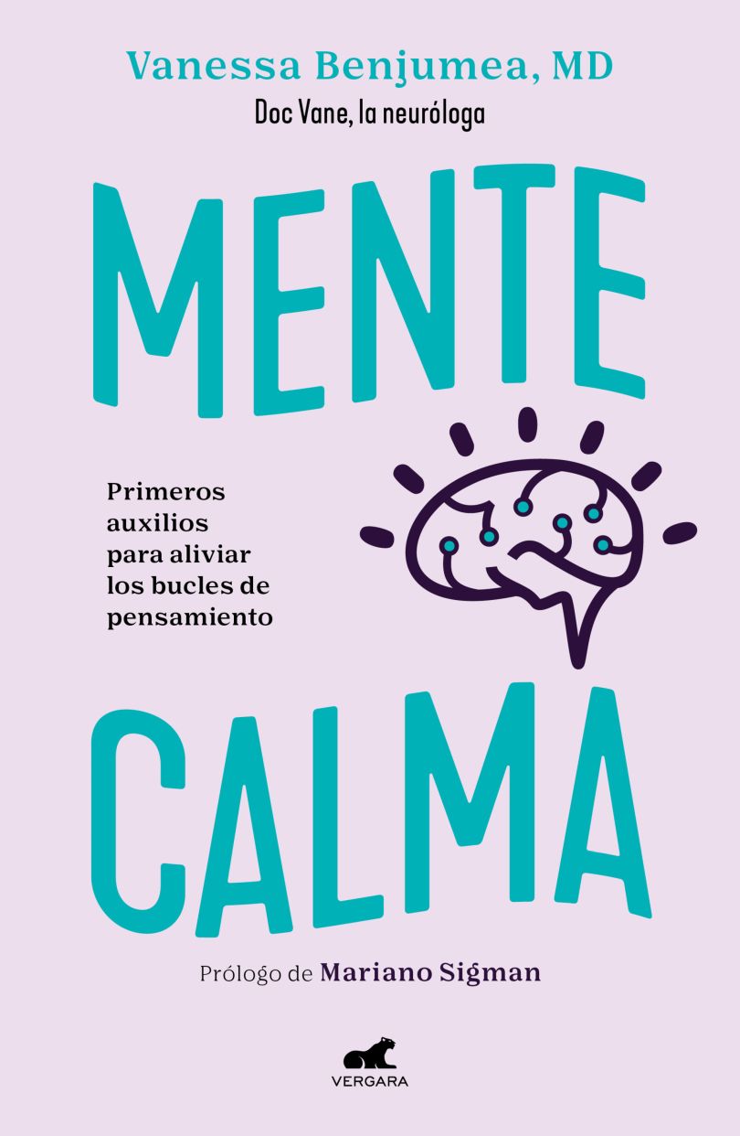 Mente calma. Primeros auxilios para aliviar los bucles de pensamiento