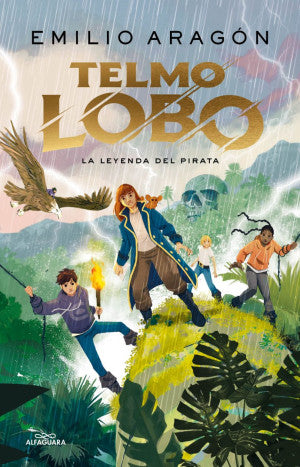 Telmo Lobo #2. La leyenda del pirata