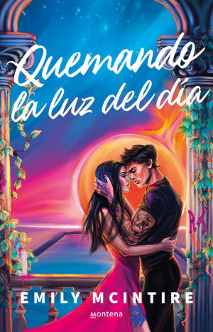 QUEMANDO LA LUZ DEL DIA