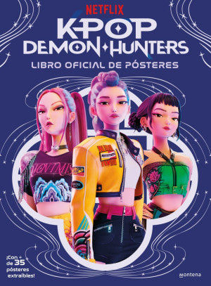 K-Pop Demon Hunters. Libro oficial de pósteres ( Netflix )