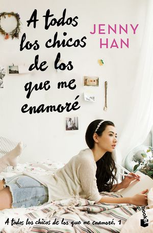 A Todos Los Chicos De Los Que Me Enamoré / A Todos Los Chicos De Los Que Me Enamoré / Vol. 1