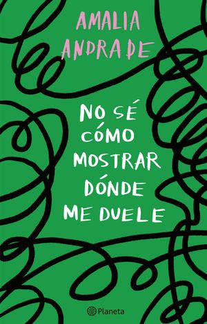 No sé cómo mostrar dónde me duele