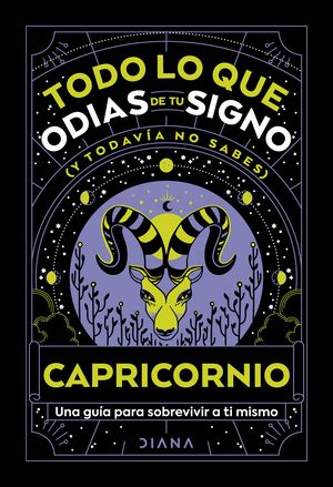 Capricornio: Todo lo que odias de tu signo  y toda