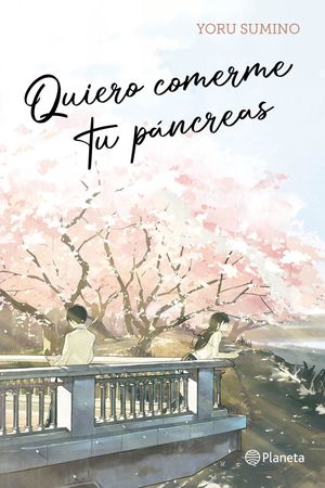 Quiero comerme tu páncreas