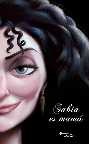 Villanos Disney / Sabia es mamá