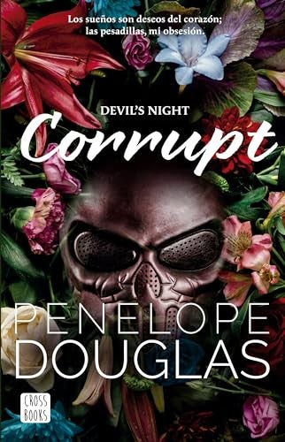 Corrupt: 1 [Paperback] Penelope Douglas