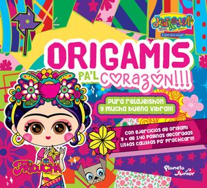 Friducha. Origamis pa'l corazón!!!