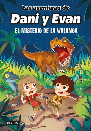 Las aventuras de Dani y Evan. El misterio de la Walanga
