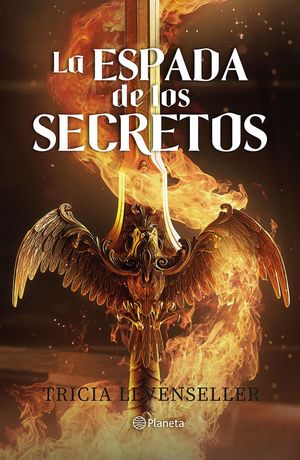 Forjadora de espadas nº 01 La espada de los secret