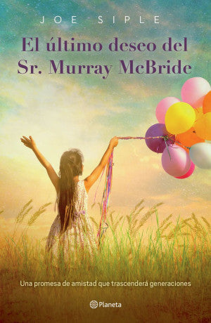 El último deseo del Sr. Murray McBride