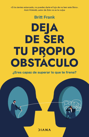 Deja de ser tu propio obstáculo