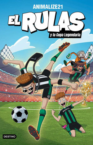 El Rulas 2. El Rulas y la Copa Legendaria