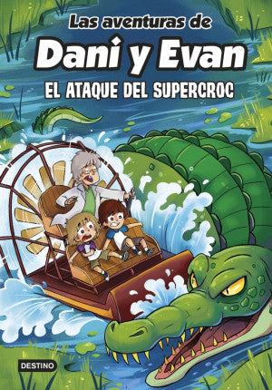 Las aventuras de Dani y Evan 11. El ataque del sup