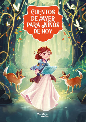 Cuentos de ayer para niños de hoy / vol. 1