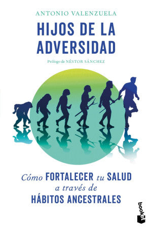 Hijos de la adversidad
