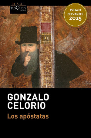 Los apóstatas ( Premio Cervantes 2025)