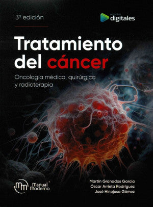 Tratamiento Del Cancer. Oncología Médica, Quirúrgica Y Radioterapia
