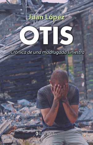 Otis. Crónica De Una Madrugada Siniestra