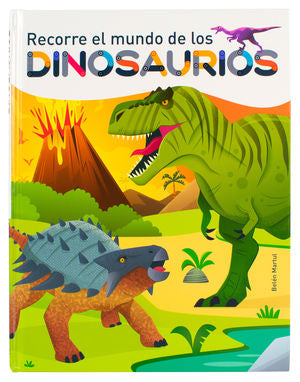 Recorrer el mundo de los Dinosaurios / Pd.