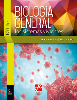 Biología General. Los Sistemas Vivientes