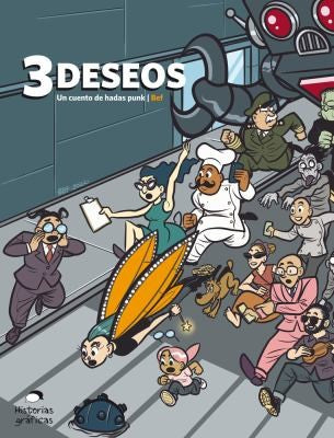3 deseos: Un Cuento de Hadas Punk [Paperback] Fernández, Bernardo (Bef)