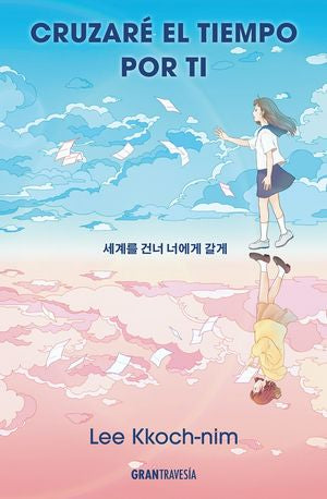 Cruzaré El Tiempo Por Ti
