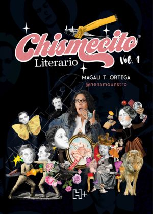 Chismecito Literario. Vol. 1 | Magali Ortega | Libro