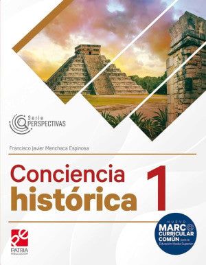 Conciencia Histórica 1. Serie Perspectivas / Bachillerato