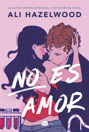 No Es Amor | Ali Hazelwood | Libro