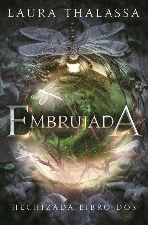 Embrujada / Hechizada Libro Dos