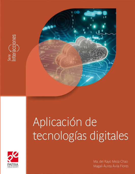 Aplicación de tecnologías digitales. Serie Interacciones