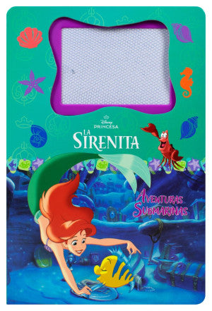 La Sirenita. Aventuras submarinas / Pd. (Libro con pizarrón magnético)